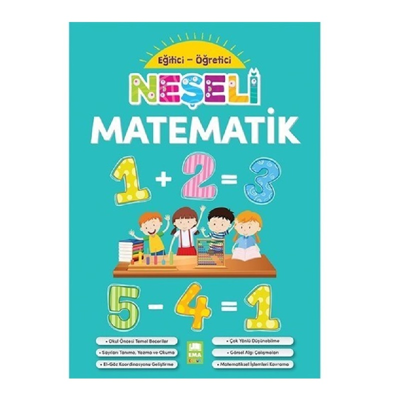 EMA ÇOCUK NEŞELİ MATEMATİK KİTABI