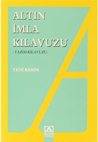 ALTIN YAYINLARI İMLA KILAVUZU